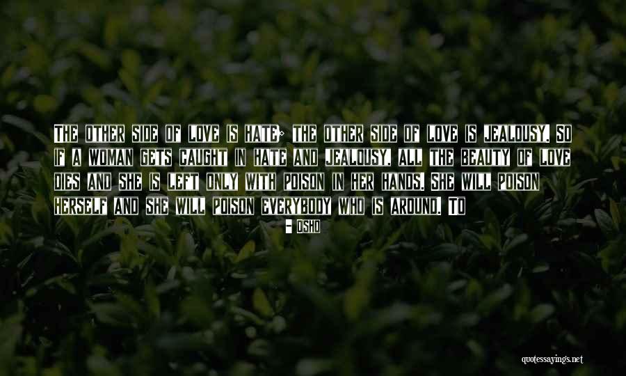 Soif In French Quotes By Osho Soif In French Quotes By Osho