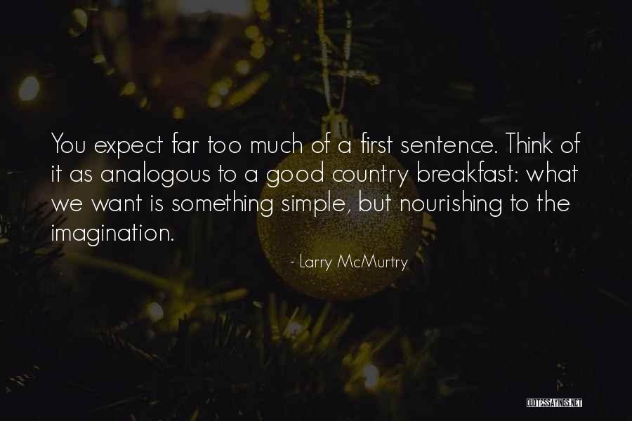 Soifer Cricket Quotes By Larry McMurtry Soifer Cricket Quotes By Larry McMurtry