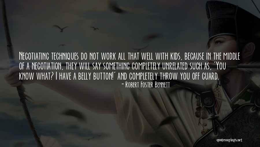 Soifer Todd Quotes By Robert Foster Bennett Soifer Todd Quotes By Robert Foster Bennett