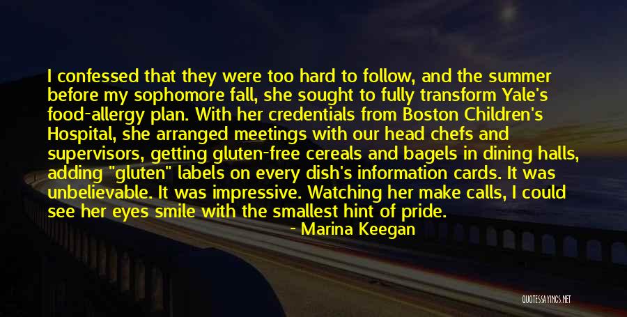 Soigne Marthas Vineyard Quotes By Marina Keegan Soigne Marthas Vineyard Quotes By Marina Keegan
