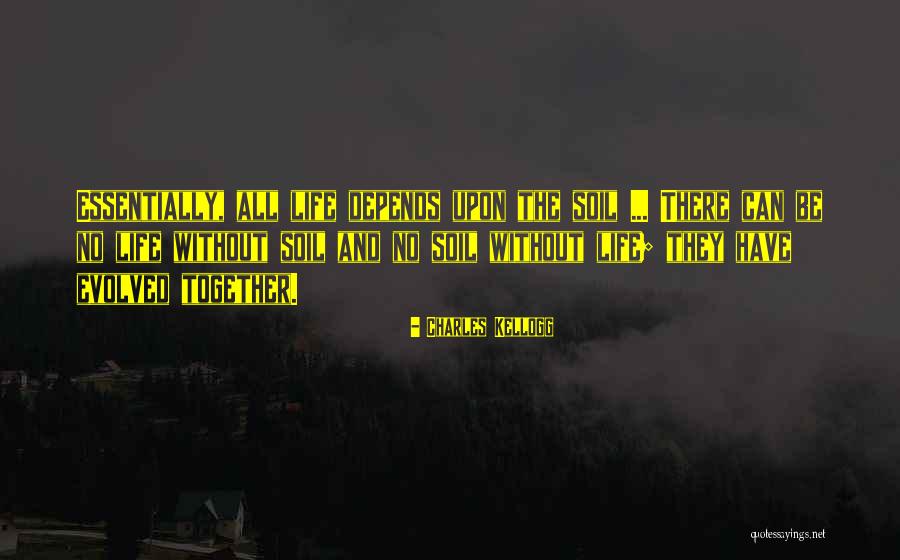 Soil Erosion Quotes By Charles Kellogg Soil Erosion Quotes By Charles Kellogg