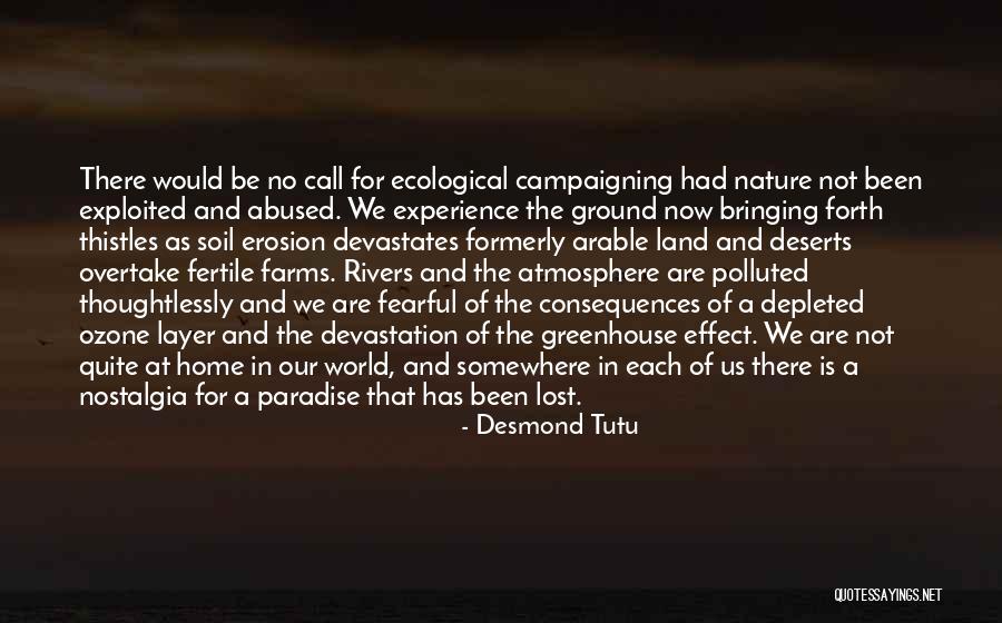 Soil Erosion Quotes By Desmond Tutu Soil Erosion Quotes By Desmond Tutu