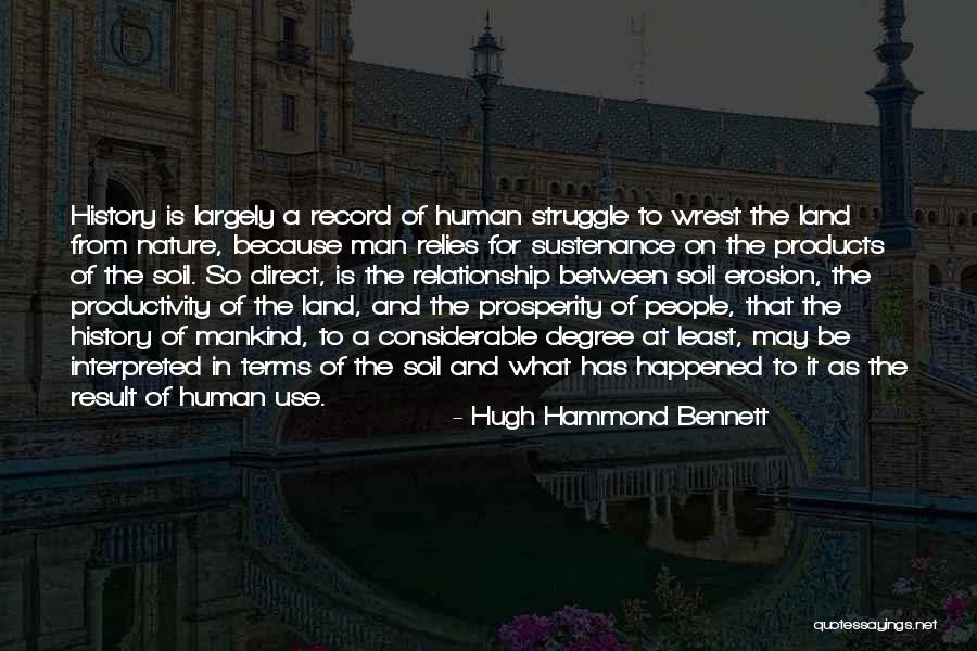 Soil Erosion Quotes By Hugh Hammond Bennett Soil Erosion Quotes By Hugh Hammond Bennett
