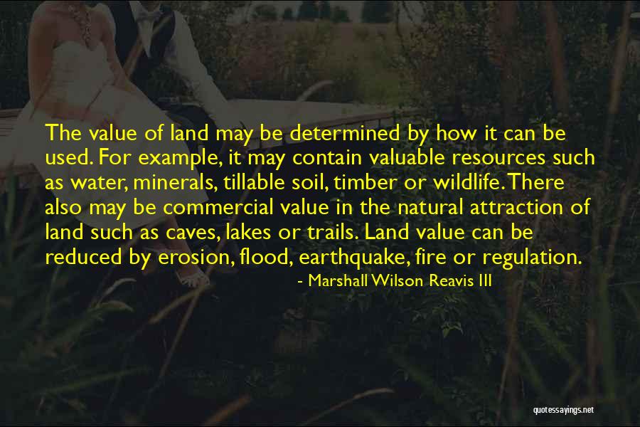 Soil Erosion Quotes By Marshall Wilson Reavis III Soil Erosion Quotes By Marshall Wilson Reavis III
