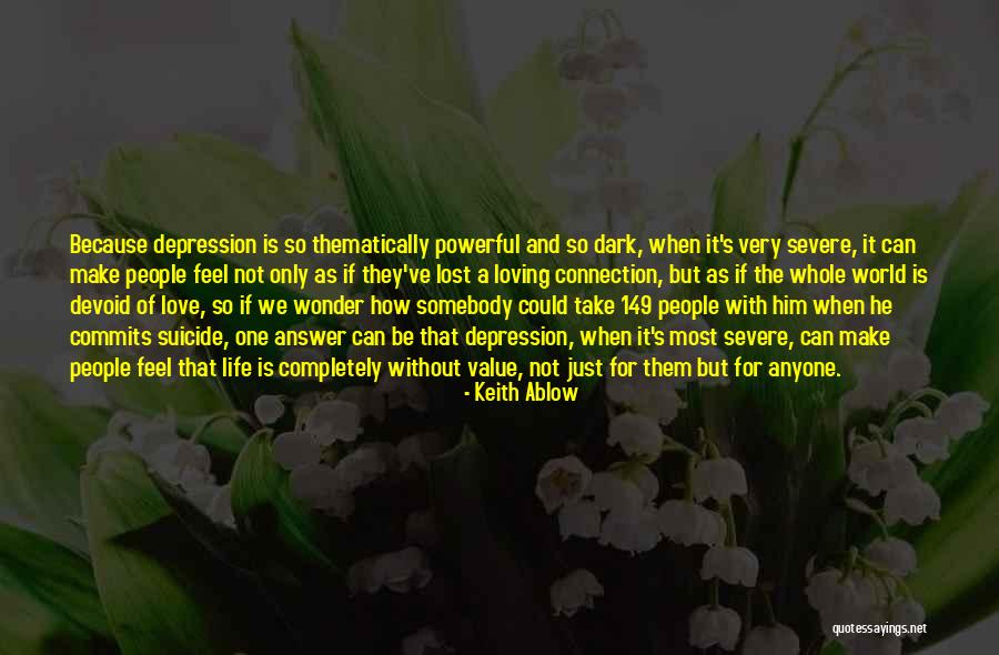 Soilders Quotes By Keith Ablow Soilders Quotes By Keith Ablow
