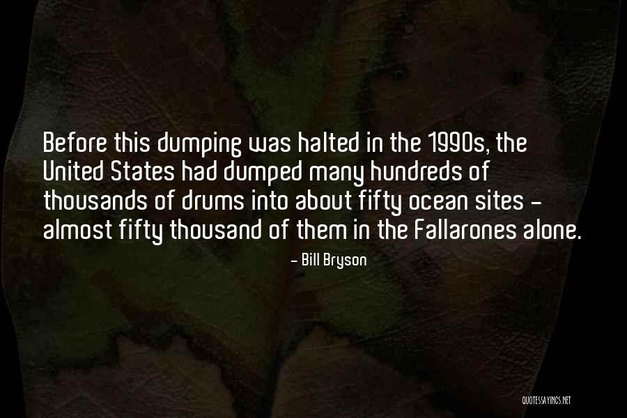 Soiler Quotes By Bill Bryson Soiler Quotes By Bill Bryson