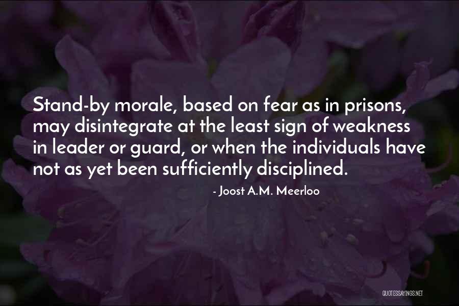 Soirat Al Quotes By Joost A.M. Meerloo Soirat Al Quotes By Joost A.M. Meerloo