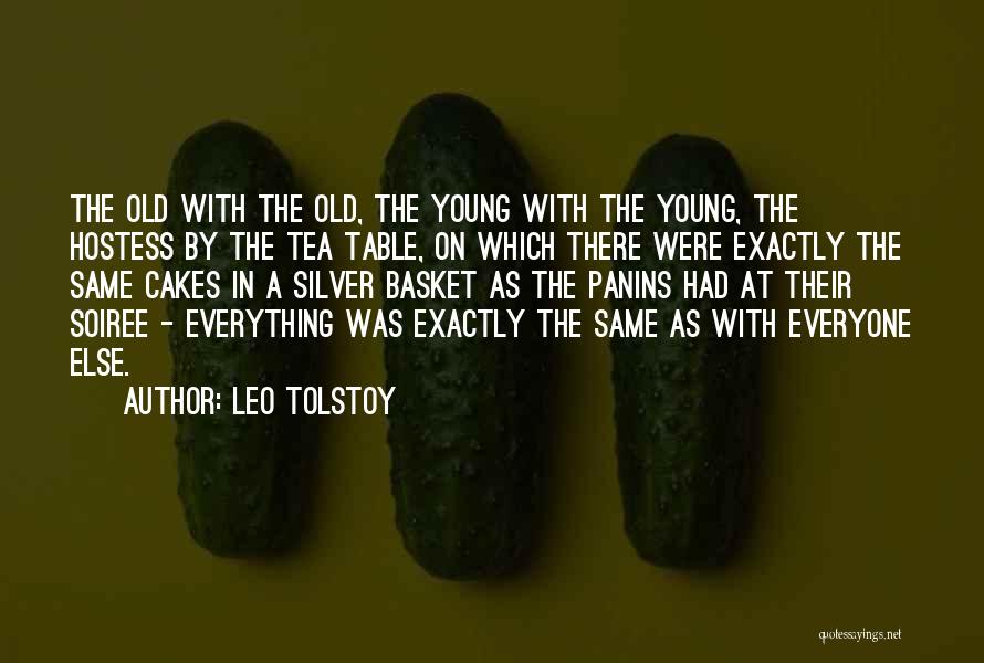 Soiree Quotes By Leo Tolstoy