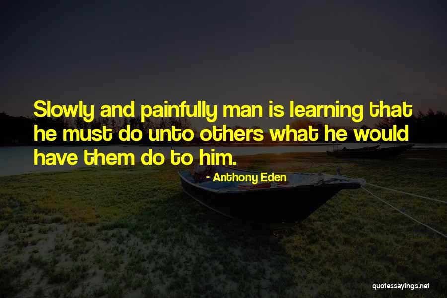 Soirsat Quotes By Anthony Eden Soirsat Quotes By Anthony Eden