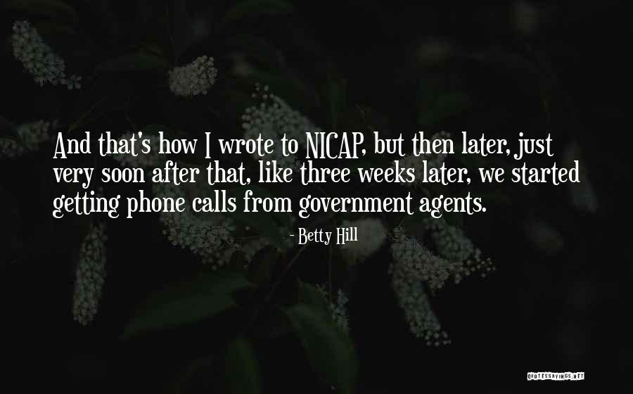 Soiuri De Struguri Quotes By Betty Hill Soiuri De Struguri Quotes By Betty Hill