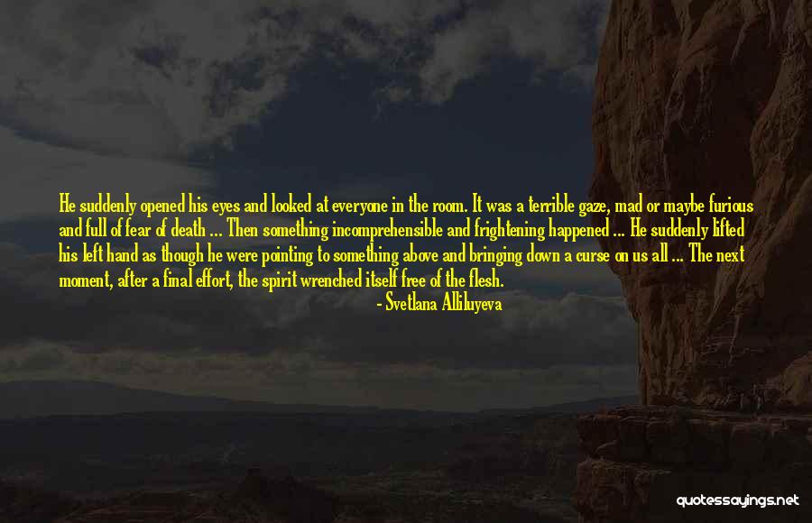 Sojczynski Warszyc Quotes By Svetlana Alliluyeva Sojczynski Warszyc Quotes By Svetlana Alliluyeva