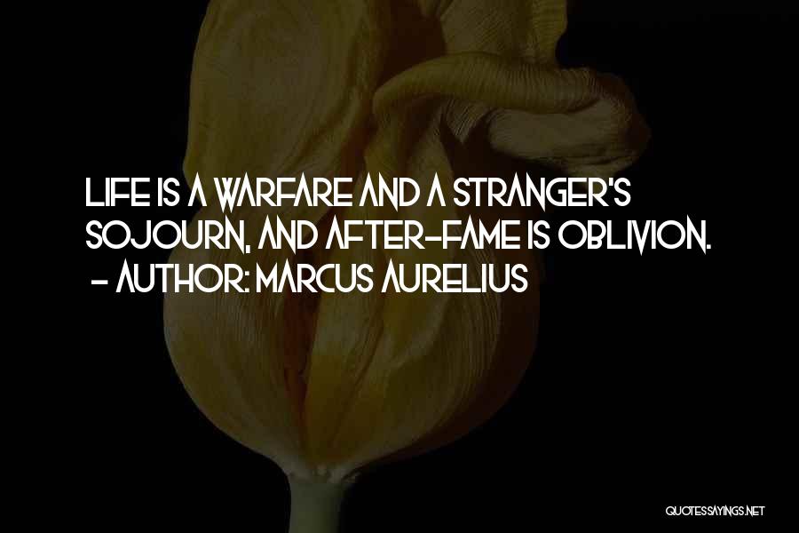 Sojourn Quotes By Marcus Aurelius