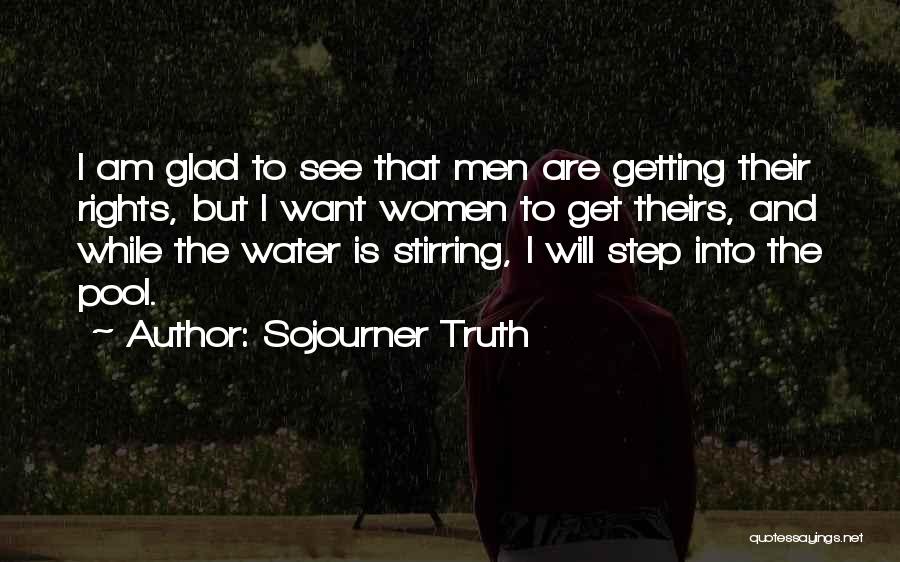 Sojourner Quotes By Sojourner Truth