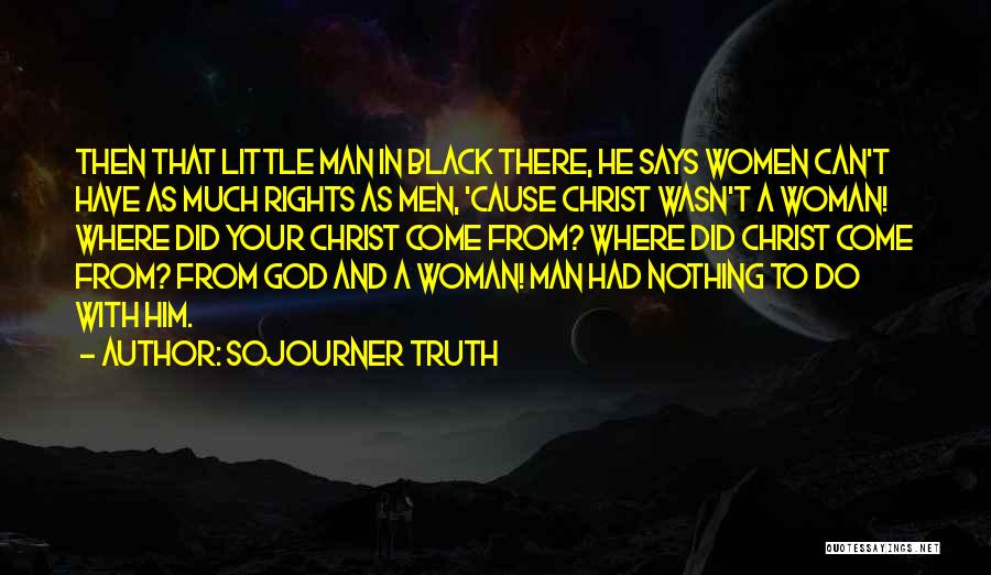 Sojourner Truth Quotes 1741936
