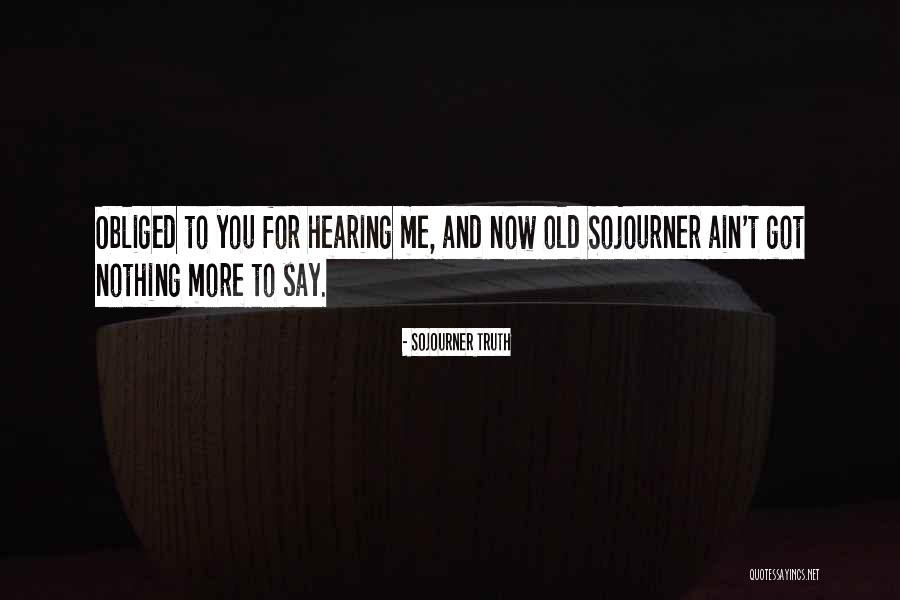 Sojourner Truth Quotes 870501 Sojourner Truth Quotes 870501