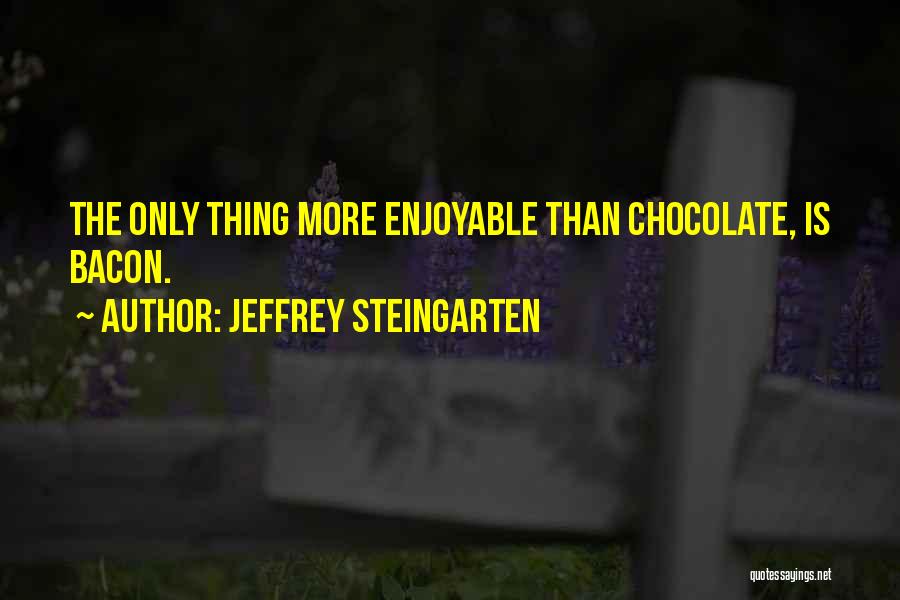 Sojourner Truth Short Quotes By Jeffrey Steingarten
