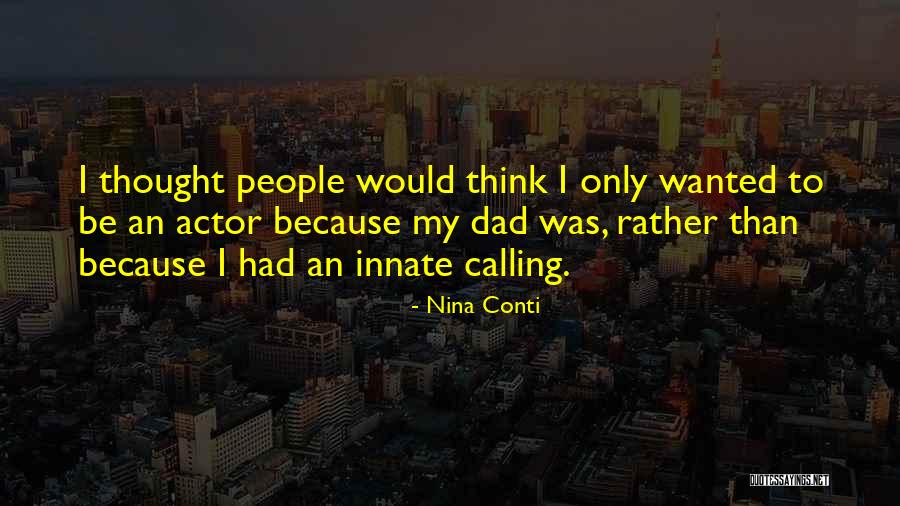 Sokak Lambasi Quotes By Nina Conti Sokak Lambasi Quotes By Nina Conti