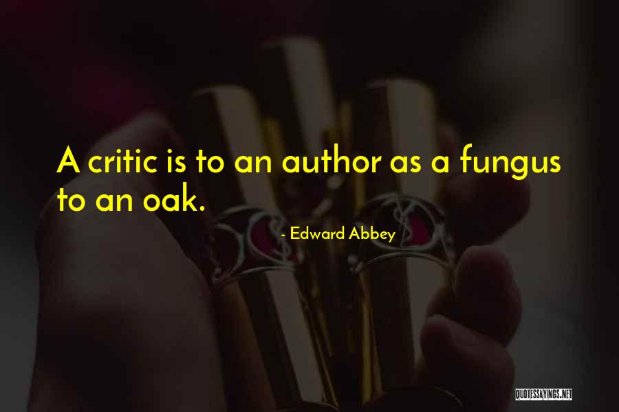 Sokak R Portajlari Quotes By Edward Abbey Sokak R Portajlari Quotes By Edward Abbey