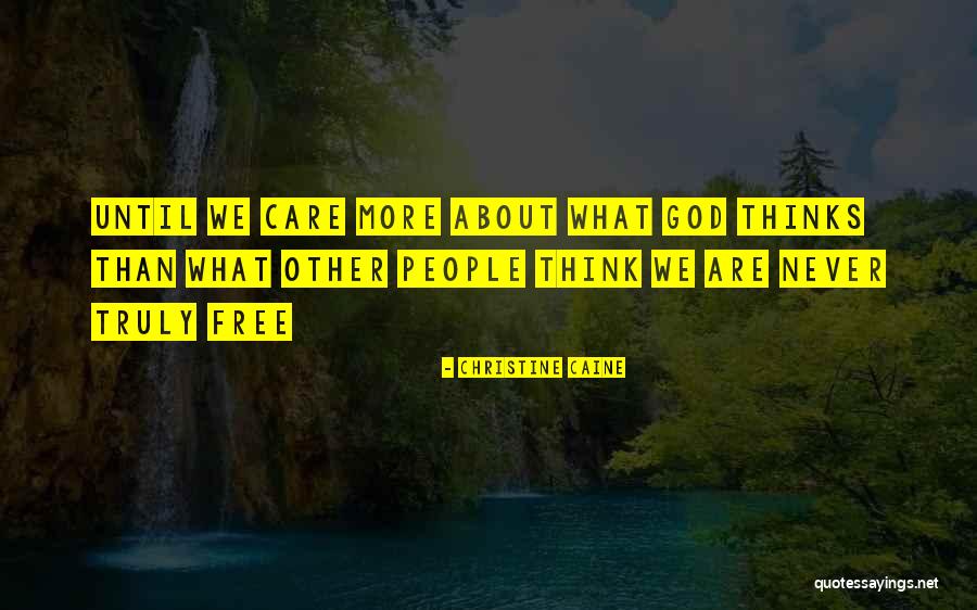 Sokakta Dezenfekte Quotes By Christine Caine Sokakta Dezenfekte Quotes By Christine Caine