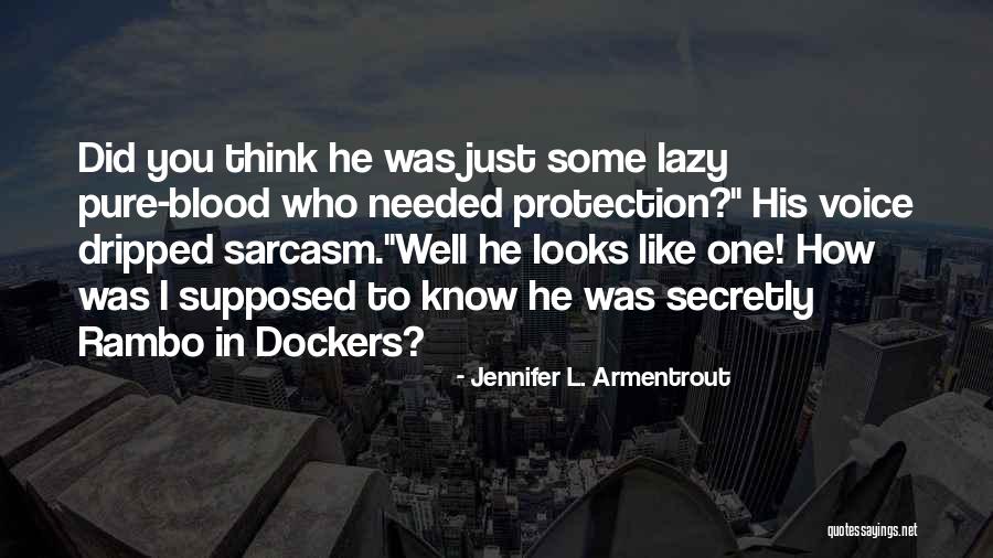 Sokakta Para Quotes By Jennifer L. Armentrout Sokakta Para Quotes By Jennifer L. Armentrout