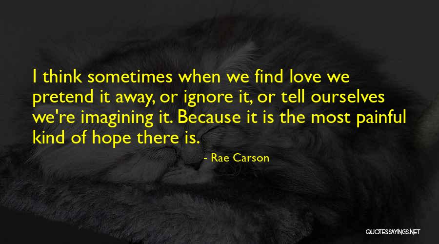 Sokaled Quotes By Rae Carson Sokaled Quotes By Rae Carson
