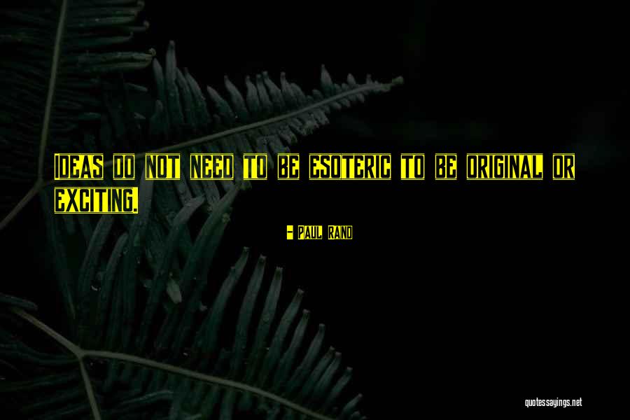 Sokayna Quotes By Paul Rand Sokayna Quotes By Paul Rand