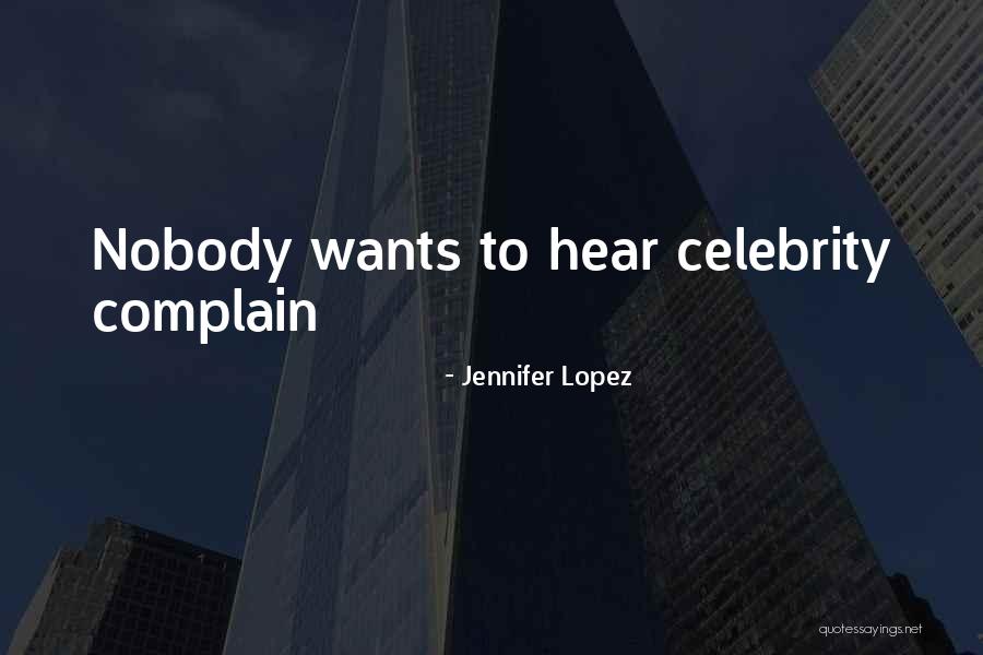 Sokhulu Trust Quotes By Jennifer Lopez
