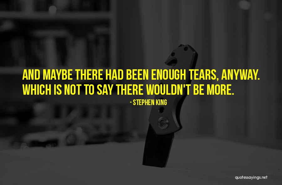 Sokigar Quotes By Stephen King Sokigar Quotes By Stephen King