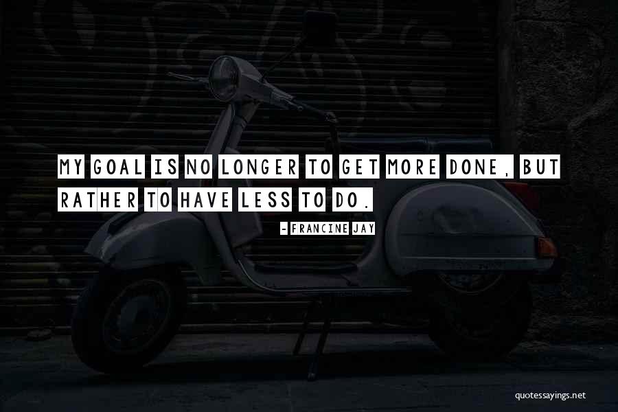 Sokoine Quotes By Francine Jay Sokoine Quotes By Francine Jay