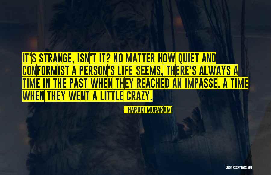 Sokoloff Actress Quotes By Haruki Murakami