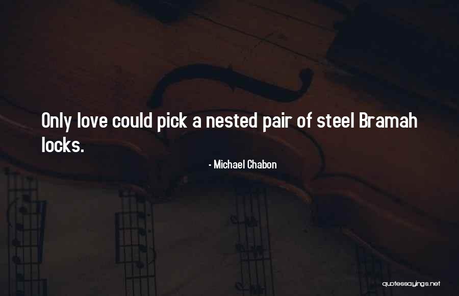 Sokoloski Investigations Quotes By Michael Chabon
