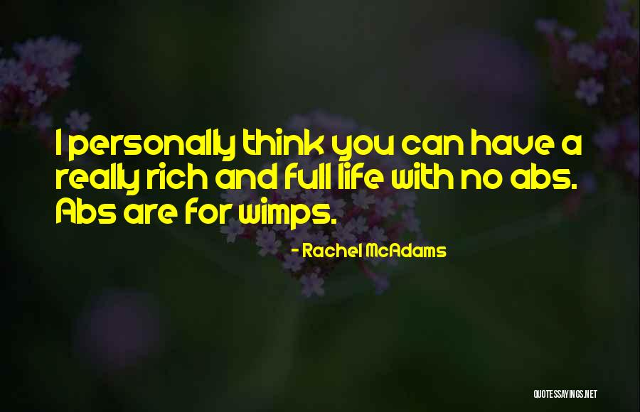 Sokoloski Investigations Quotes By Rachel McAdams Sokoloski Investigations Quotes By Rachel McAdams