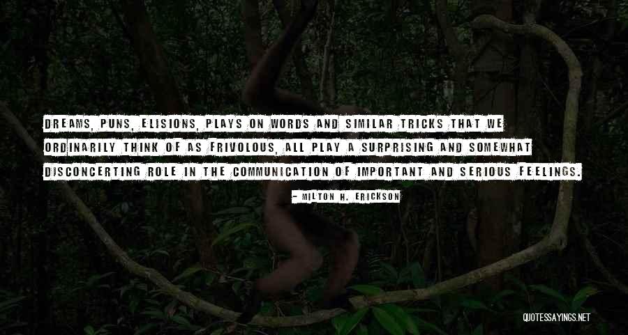 Sokoloski Wedding Quotes By Milton H. Erickson Sokoloski Wedding Quotes By Milton H. Erickson