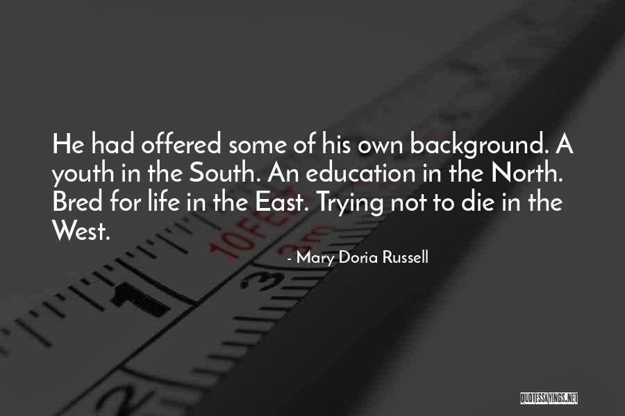 Sokoudjou Machida Quotes By Mary Doria Russell Sokoudjou Machida Quotes By Mary Doria Russell
