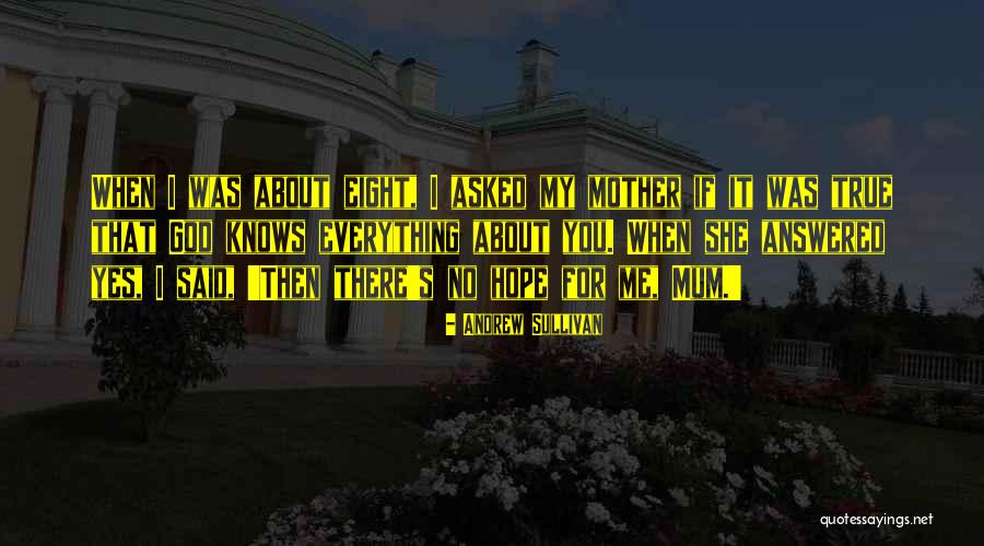 Sokoya Quotes By Andrew Sullivan Sokoya Quotes By Andrew Sullivan