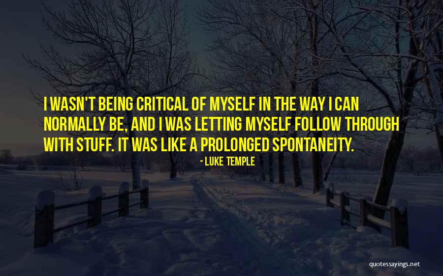 Sokpoe Quotes By Luke Temple Sokpoe Quotes By Luke Temple