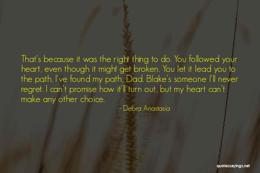 Sokpol Quotes By Debra Anastasia Sokpol Quotes By Debra Anastasia