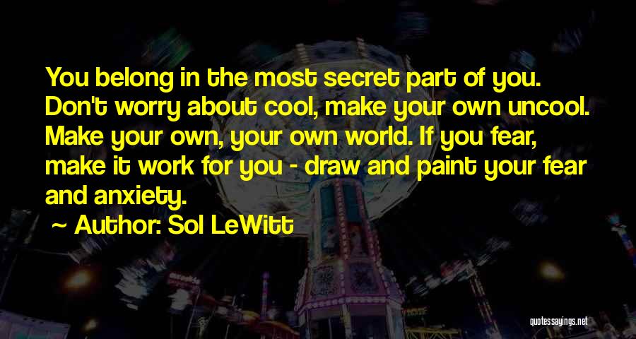 Sol LeWitt Quotes 2183291