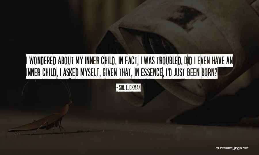 Sol Luckman Quotes 1578857 Sol Luckman Quotes 1578857
