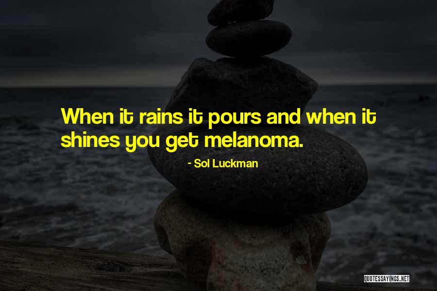 Sol Luckman Quotes 603044 Sol Luckman Quotes 603044