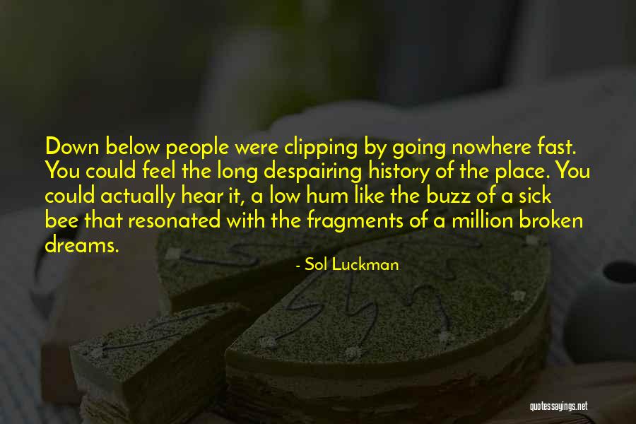 Sol Luckman Quotes 889606 Sol Luckman Quotes 889606