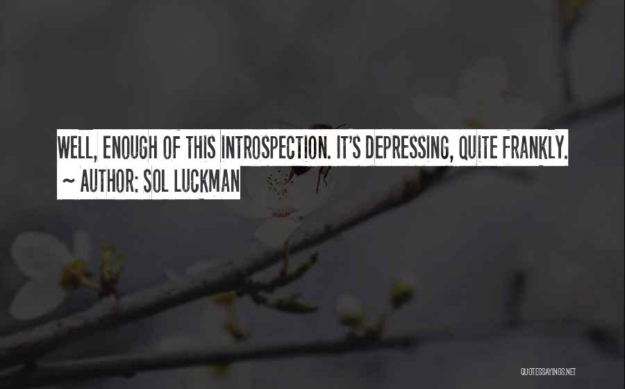 Sol Luckman Quotes 925021