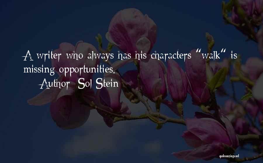 Sol Stein Quotes 487743