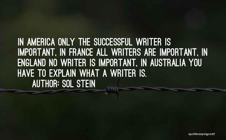 Sol Stein Quotes 530549