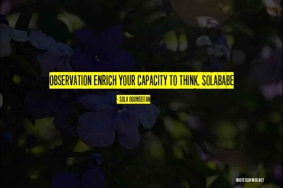 Solababe Quotes By Sola Ogunseitan