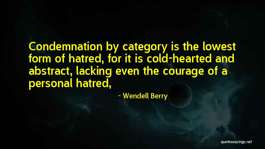 Solace In Adversity Quotes By Wendell Berry Solace In Adversity Quotes By Wendell Berry