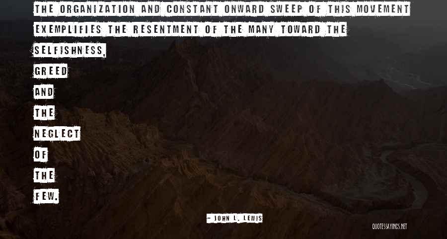 Solace Of Open Spaces Quotes By John L. Lewis Solace Of Open Spaces Quotes By John L. Lewis