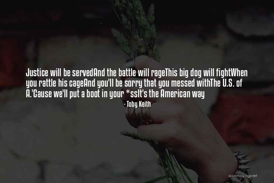Solakovic Bolnica Quotes By Toby Keith Solakovic Bolnica Quotes By Toby Keith
