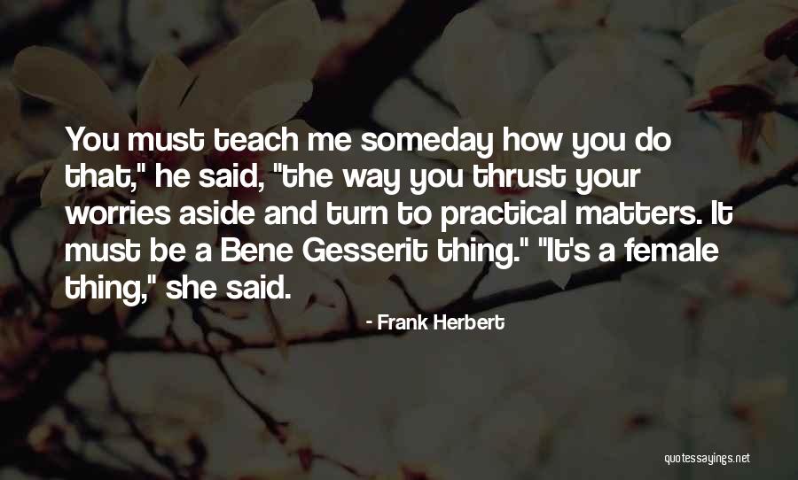 Solanes Films Quotes By Frank Herbert Solanes Films Quotes By Frank Herbert