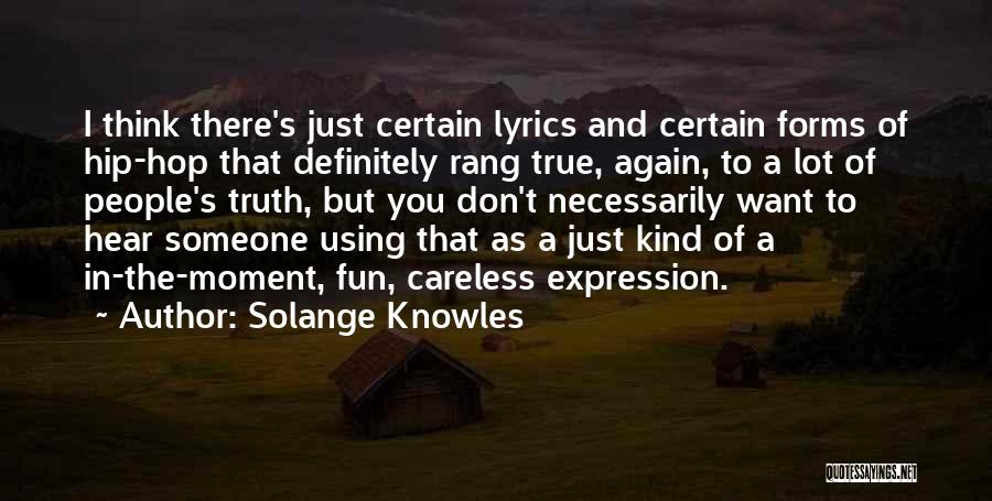 Solange Knowles Quotes 1141702